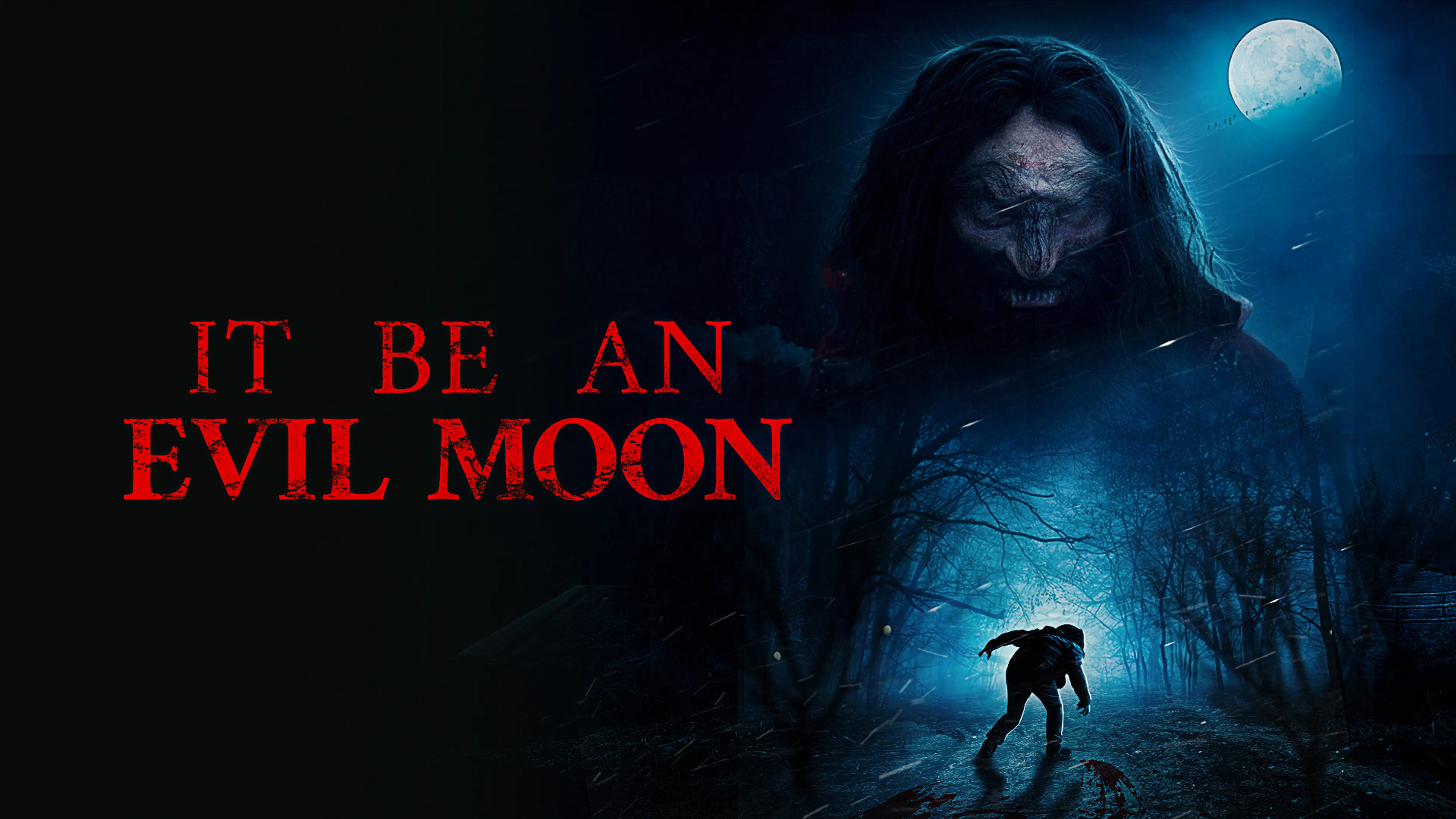It Be an Evil Moon poster